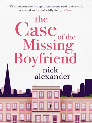 cover image of The Case of the Missing Boyfriend